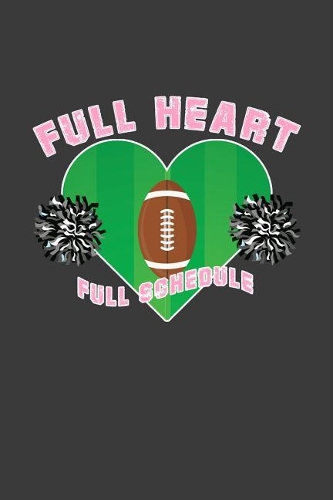 Full Heart Full Schedule: Blank Lined Journal
