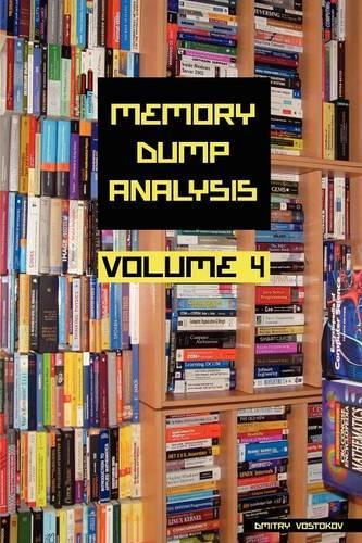 Memory Dump Analysis Anthology
