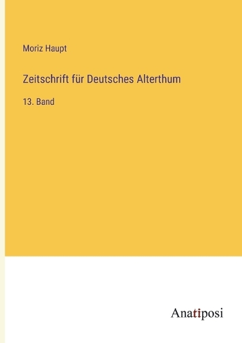 Zeitschrift für Deutsches Alterthum
