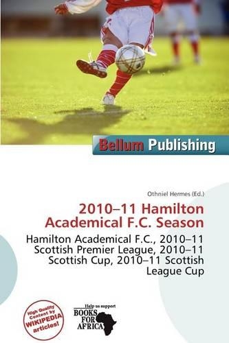 2010-11 Hamilton Academical F.C. Season