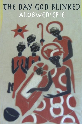 The Day God Blinked: (English)