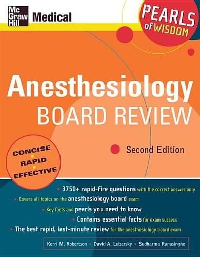 Anesthesiology Board Review