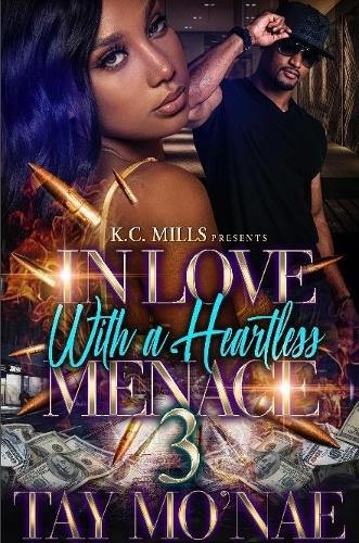 In Love With A Heartless Menace 3