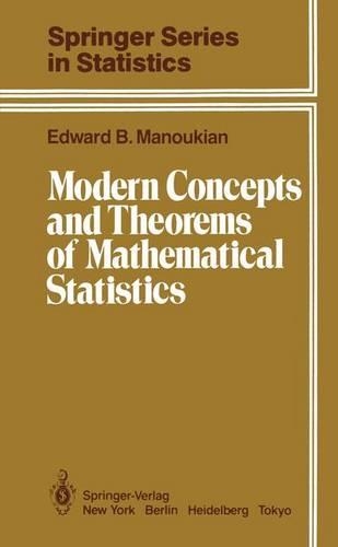 Modern Concepts and Theorems of Mathematical Statistics: (Springer Series in Statistics)