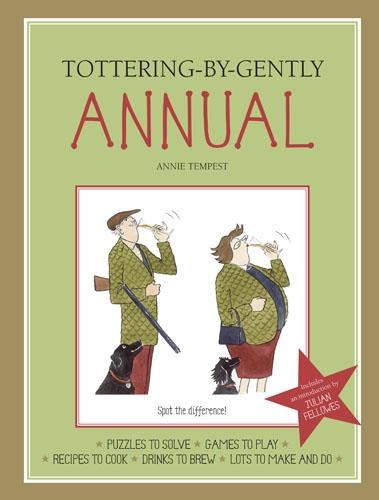 Tottering-By-Gently Annual: (Tottering-by-Gently)