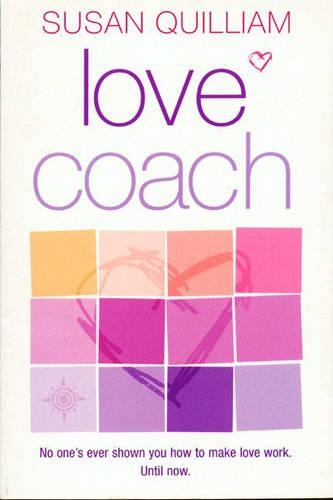 Love Coach: You Have Never Been Taught How to Make Love, Until Now