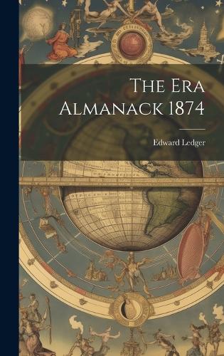 The Era Almanack 1874