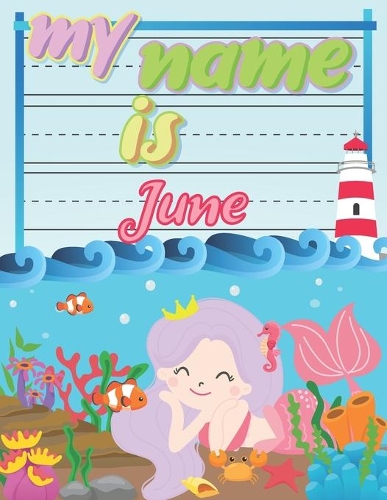 My Name is June