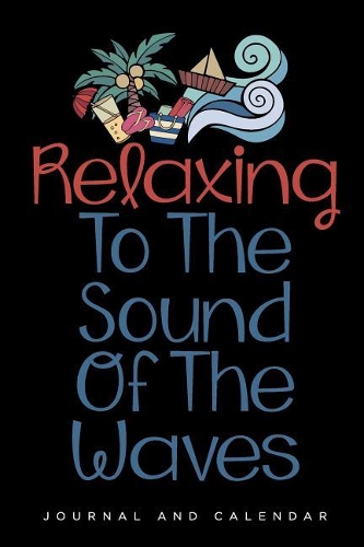 Relaxing to the Sound of the Waves