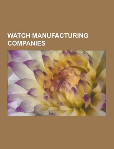 Watch Manufacturing Companies
