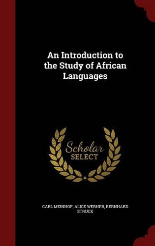 An Introduction to the Study of African Languages