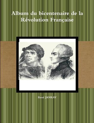 Album Du Bicentenaire De La Revolution Francaise