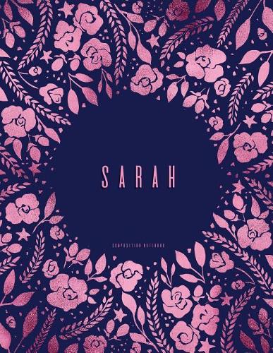Sarah - Composition Notebook