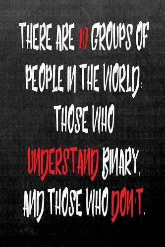 There Are 10 Groups of People in the World