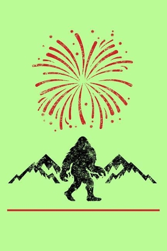 Bigfoot Fourth of July