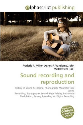 Sound Recording and Reproduction