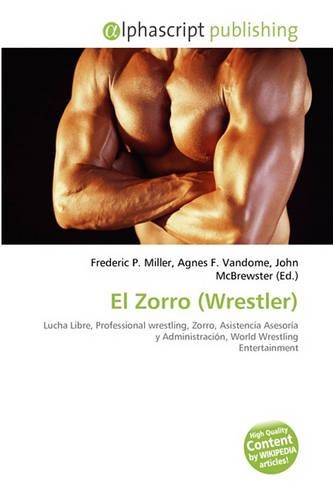 El Zorro (Wrestler)