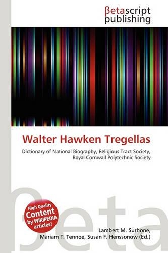Walter Hawken Tregellas