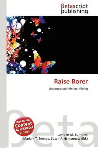 Raise Borer