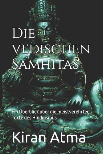Die vedischen Samhitas