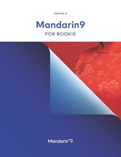 Mandarin9 Volume 4 For Freshman: (4 Mandarin9 Standard Chinese)