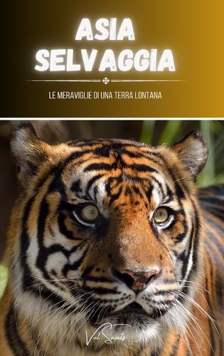 Asia selvaggia