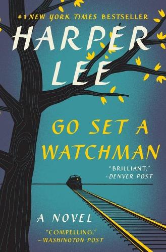 Go Set a Watchman: (English)