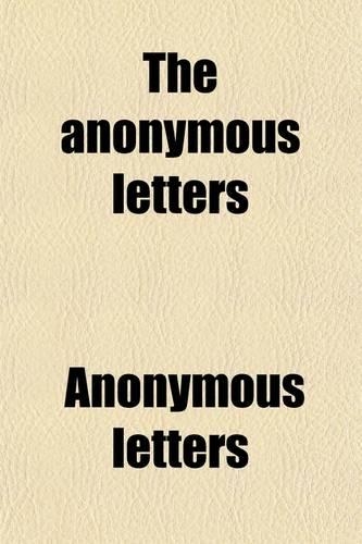 The Anonymous Letters