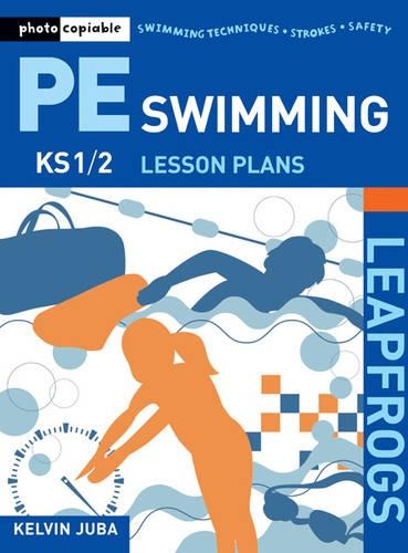 Leapfrogs PE Lesson Plans: Swimming