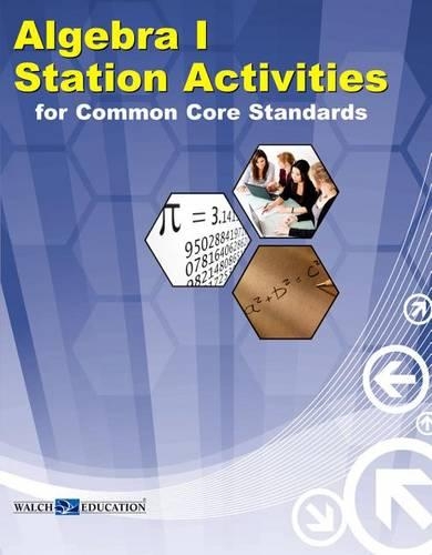 Algebra 1 Station Activities for Common Core Standards