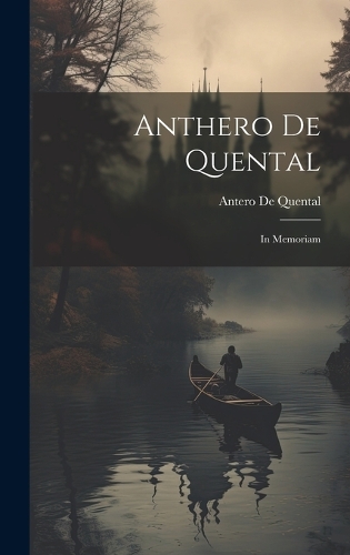 Anthero De Quental: In Memoriam