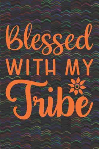 Blessed With My Tribe: Bible Journal for Beginners (Christian Gifts for Women)
