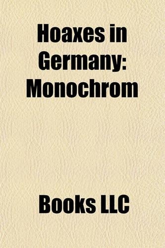 Hoaxes in Germany: Monochrom(English)