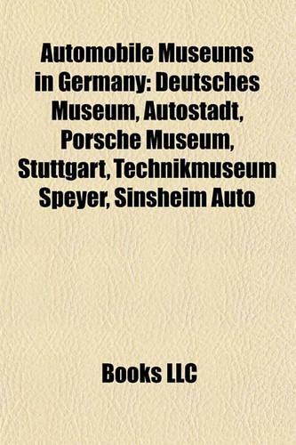 Automobile Museums in Germany