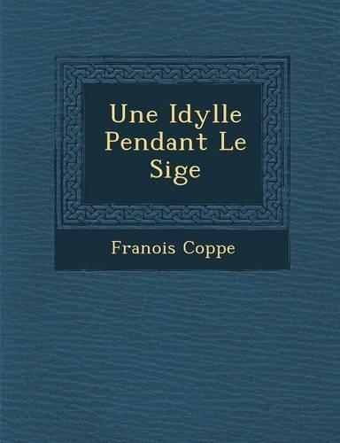 Une Idylle Pendant Le Si GE