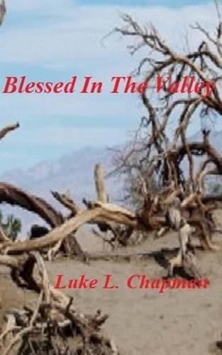 Blessed In The Valley: (English)