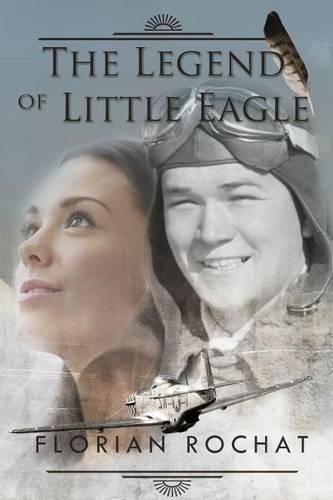 The Legend of Little Eagle