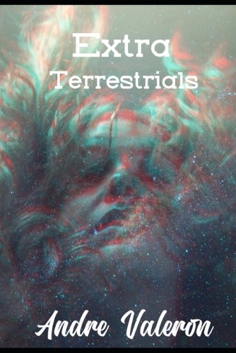 Extra-Terrestrials: My story is simple. My dad, NASA's CEO, got selected for a trip around the solar system, that I, of course, couldn't take part in. So, I hitchiked t(Extra Terrestrials)