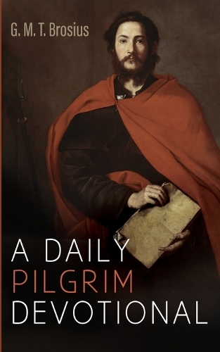 A Daily Pilgrim Devotional