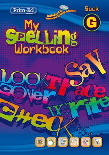 My Spelling Workbook: Book G