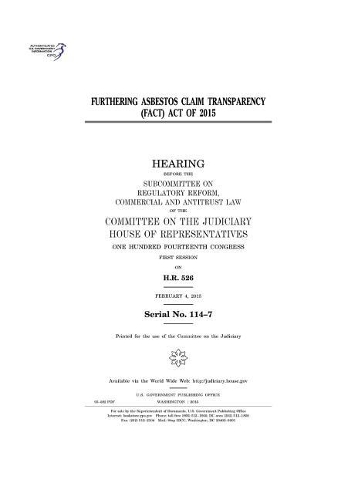 Furthering Asbestos Claim Transparency (Fact) Act of 2015