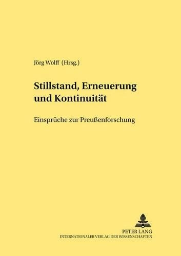 Stillstand, Erneuerung Und Kontinuitaet