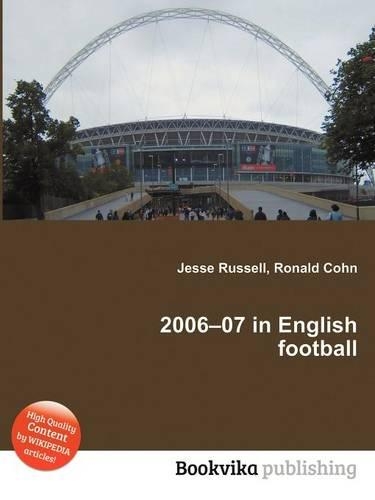 2006-07 in English Football
