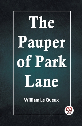 The Pauper of Park Lane (Edition2023)