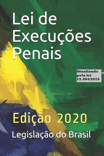 Lei de Execuções Penais