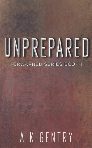 Unprepared
