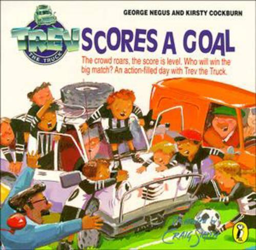Trev the Truck Scores a Goal