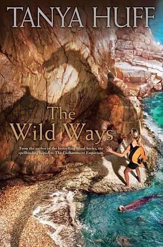The Wild Ways: (2 Enchantment Emporium)