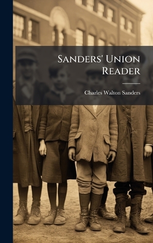 Sanders' Union Reader
