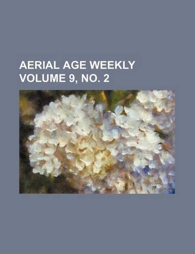 Aerial Age Weekly Volume 9, No. 2
